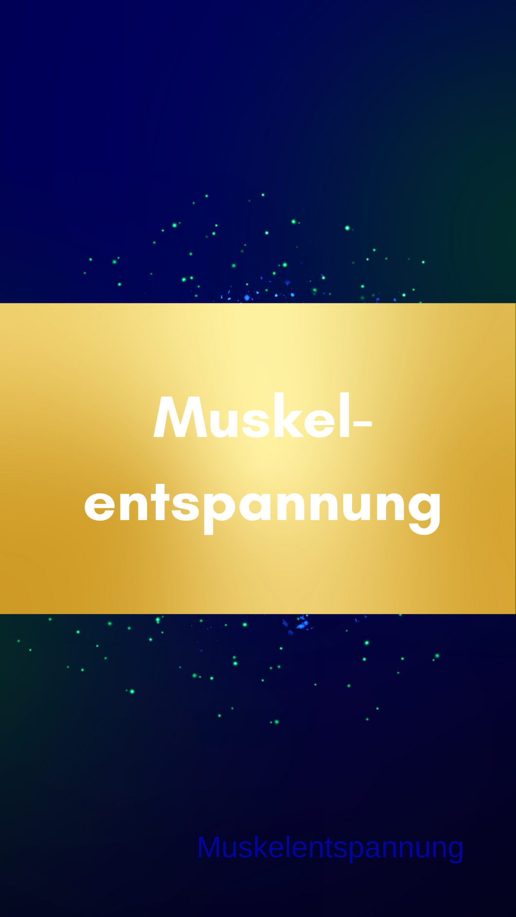 Muskelentspannung